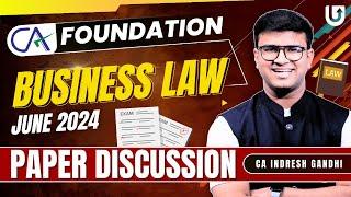 CA Foundation Business Law | June 2024 Paper discussion | CA Foundation June 24 | CA Indresh Gandhi