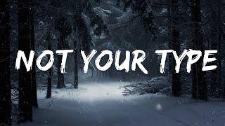 Ria Mae - Not Your Type (Lyrics) Lyrics Video