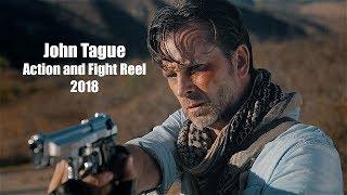 John Tague Action Reel and Fight Reel