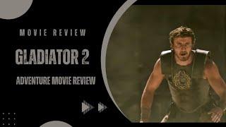 Gladiator 2 Movie Review. Maximus' Legacy