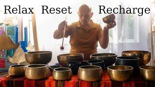 Relax Reset and Recharge with singing bowls