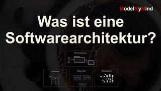 Was ist eine Softwarearchitektur? | Softwarearchitektur einfach erklärt!