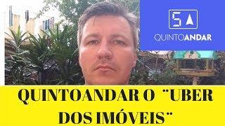 QUINTOANDAR COMO FUNCIONA - QUINTOANDAR E CONFIAVEL - QUINTO ANDAR IMOBILIARIA