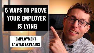 5 Ways To Prove Your Employer Is Lying (With Examples!)