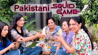 What is  Pakistani  Squid Game??| Hira | Iqra | Rabia | Zainab.