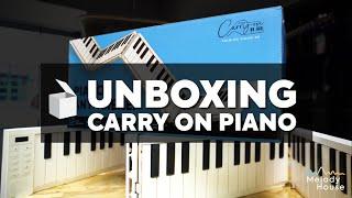 Unboxing Carry On Piano