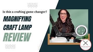 NOEVSBIG 650 Magnifying Lamp Review ~ Is This The Ultimate Crafting Lamp?