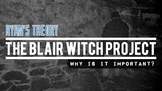 THE BLAIR WITCH PROJECT: Why Is It Scary? | Horror Explored