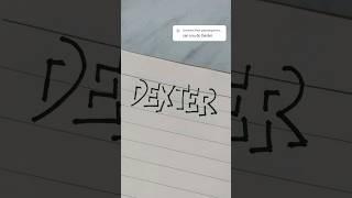 Dexter #namesinshadows #shadowlettering #lettersbyangelica #shorts