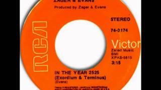 Zager & Evans - In The Year 2525, Stereo 1969 RCA Victor 45 record.