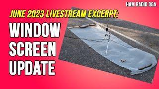 Ask Michael, KB9VBR: How is the Window Screen Ground Network doing? #hamradioqa