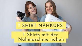 T-Shirt nähen (ohne Overlock) I Vorstellung Online Nähkurs