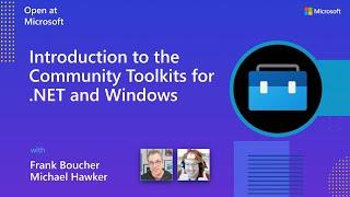 Introduction to the Community Toolkits for .NET and Windows