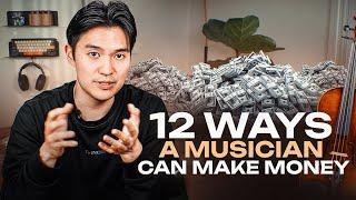 12 Ways to Make Money as a Musician in 2024