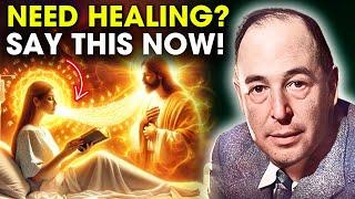 You Get Healed When You Say THESE WORDS…| C.S. Lewis Sermons 2025