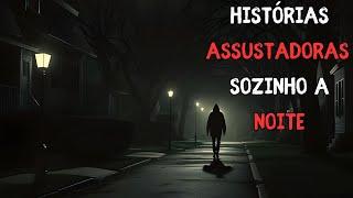 9 HISTÓRIAS ASSUSTADORES DE TERROR - SOZINHO A NOITE (RELATOS REAIS DE TERROR)