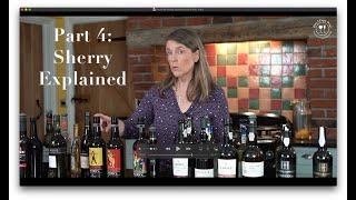 Part 4 Sherry - Fortified Wines Explained by How2EnjoyWine