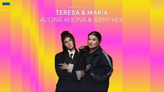 Alyona Alyona & Jerry Heil - Teresa & Maria (Karaoke Video)