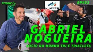 #52 - Sócio @mundotri  e Triatleta - Gabriel Nogueira