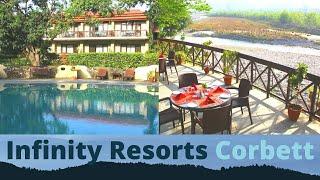 Infinity Resorts Corbett | A River facing Resort | Best Resorts in Jim Corbett National Park