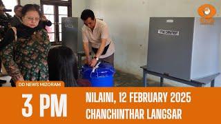 DD News Mizoram Chanchinthar Langsar | 12 February 2025 | 3:00 PM