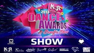 KARtv Dance Awards 2013 - Full Show