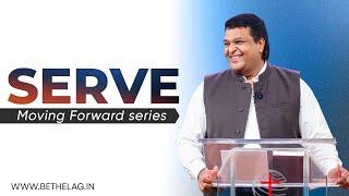 SERVE | Bethel AG Church | Rev. Johnson V | 13th October 2024