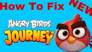 How To Fix Angry Birds Journey