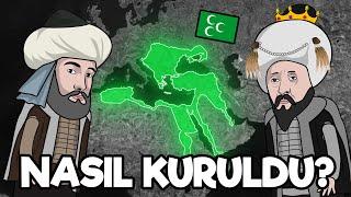 Osmanlı İmparatorluğu Nasıl Kuruldu? (Kuruluş Osman)