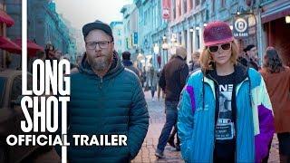 Long Shot (2019 Movie) Official Trailer – Seth Rogen, Charlize Theron