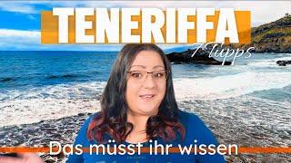 Die BESTEN TIPPS für deinen Teneriffa Urlaub 2025!