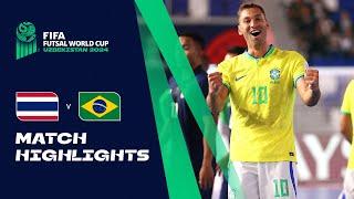 HIGHLIGHTS: Thailand v Brazil | FIFA Futsal World Cup Uzbekistan 2024