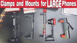 Clamps and Mounts for LARGE Phones - Professional Metal Tripod Mounts