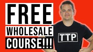 FREE Wholesale Course!!!!!