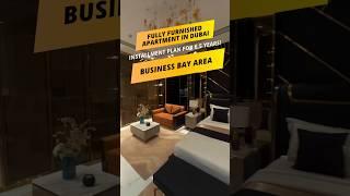 Fully Furnished apartment in Dubai INSTALMENT PLAN FOR 6.5 YEARS! Business Bay Area | Dubai 2024