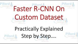 Faster R-CNN on Custom Dataset | Custom Object Detector