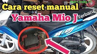 Cara Reset Manual Mio J terbaru. Mudah tanpa alat scanner yg mahal