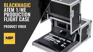 Blackmagic ATEM 1/ME Production Flight Case | NSP Cases