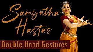 Samyutha Hastas |Double Hand Gestures| Bharatanatyam |Hasta Mudras |Sheetal Hemanth