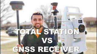 Total Station vs. GNSS Receiver: Which is the Better Surveying Tool?