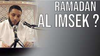 RAMADAN: QUAND DOIT-ON CESSER DE MANGER (IMSAK) ?