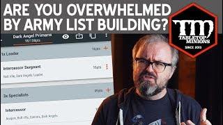 Are You Overwhelmed By Army List Building?