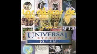 Las Clásicas de Universal Stereo Vol.1 (Lado A)