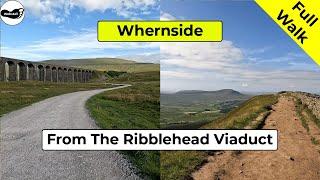 Whernside walk from the Ribblehead Viaduct (Full Walk)