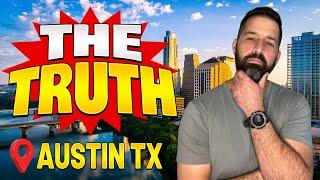 The UGLY Truth About Moving To Austin TX This 2024 | Living In Austin Texas