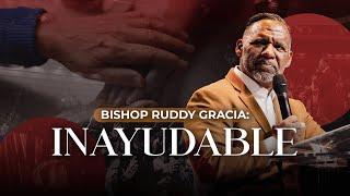 Inayudable | Bishop Ruddy Gracia