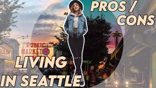 THINGS TO KNOW BEFORE MOVING TO SEATTLE | PROS & CONS