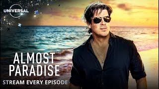 Almost Paradise | Stream Season 1 | Universal TV on Universal+