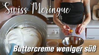 Swiss Meringue Buttercreme Rezept - weniger süß