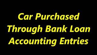 Car Purchased Through Bank Loan | Car Purchased Entry in telugu